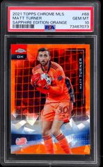 Matt Turner [Orange] #68 Soccer Cards 2021 Topps Chrome MLS Sapphire Prices