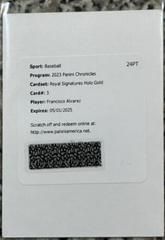 Francisco Alvarez [Gold] Baseball Cards 2023 Panini Chronicles Royal Signatures Prices