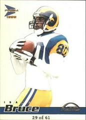 Isaac Bruce [Premiere Date] Football Cards 1999 Pacific Prisms Prices
