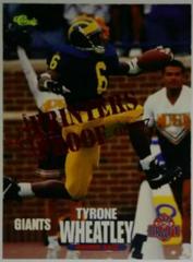 Tyrone Wheatley [Printer's Proof] Football Cards 1995 Classic NFL Rookies Prices