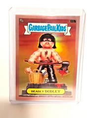 DEADLY DUDLEY [Rose Gold] #137b 2021 Garbage Pail Kids Chrome Prices