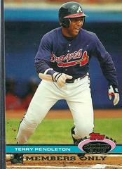Terry Pendleton Baseball Cards 1991 Stadium Club Members Only Prices