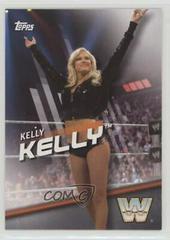 Kelly Kelly Wrestling Cards 2016 Topps WWE Divas Revolution Prices