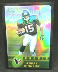 Andre Johnson [Black Refractor] Football Cards 2003 Topps Chrome Prices