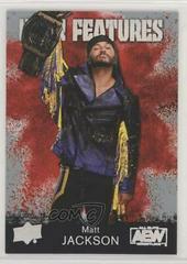 Matt Jackson [Silver] Wrestling Cards 2021 Upper Deck AEW Main Features Prices