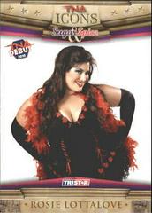 Rosie Lottalove #52 Wrestling Cards 2010 TriStar TNA Icons Prices