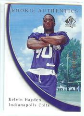 Kelvin Hayden [Rookie Gold 100] #118 Football Cards 2005 SP Authentic Prices