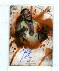 Big E [Orange] Wrestling Cards 2018 Topps WWE Undisputed Autographs Prices