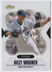 Billy Wagner [Green Refractor] #131 Baseball Cards 2007 Finest Prices