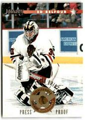 Ed Belfour [Press Proof] Hockey Cards 1996 Donruss Prices
