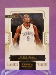 Serge Ibaka [Timeless Tributes Platinum] Basketball Cards 2009 Panini Classics Prices