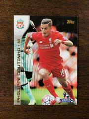 Philippe Coutinho Soccer Cards 2015 Topps Premier Gold Prices