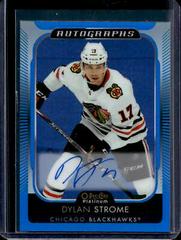 Dylan Strome #BA-DS Hockey Cards 2021 O-Pee-Chee Platinum Blue Rainbow Autographs Prices
