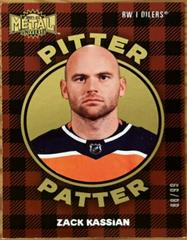 Zack Kassian [Gold] #PP-15 Hockey Cards 2021 Skybox Metal Universe Pitter Patter Prices