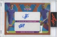 Charlie Webster , Dion Rankine #DA-18 Soccer Cards 2022 Leaf Vivid Dual Autographs Prices