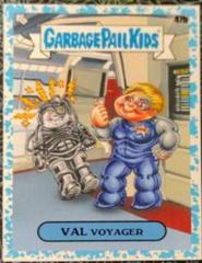 Val Voyager [Blue] #47b Garbage Pail Kids Intergoolactic Mayhem Prices