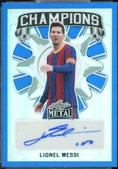 Lionel Messi [Prismatic Blue] #C-LM1 Soccer Cards 2022 Leaf Metal Champions Autographs Prices