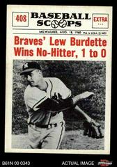 Braves' Lew Burdette Wins No Hitter Baseball Cards 1961 NU Card Scoops Prices