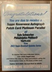 Kyle Schwarber [Platinum] #TRAPU-KSC Baseball Cards 2023 Topps Update Reverence Autograph Patch Prices