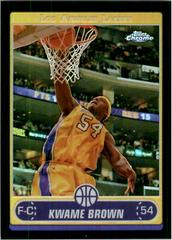 Kwame Brown Refractor Basketball Cards 2006 Topps Chrome Prices