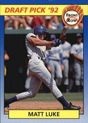 Matt Luke Baseball Cards 1992 Front Row Draft Picks Prices