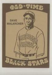 Dave Malarcher Baseball Cards 1974 Laughlin Old Time Black Stars Prices