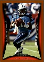Vince Young [Orange] #8 Football Cards 2008 Bowman Prices