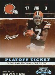 Braylon Edwards [Playoff Ticket] #24 Football Cards 2007 Playoff Contenders Prices