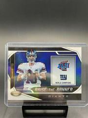 Eli Manning Football Cards 2019 Panini Certified Raise the Banner Prices