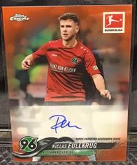 Niclas Fullkrug [Autograph Orange Refractor] Soccer Cards 2018 Topps Chrome Bundesliga Prices