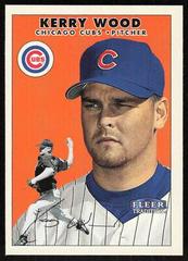 kerry Wood #305 Baseball Cards 2000 Fleer Tradition Prices