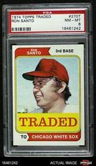 Ron Santo #270 Baseball Cards 1974 Topps Traded Prices