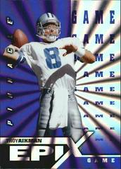 Troy Aikman [Game Purple] #E2 Football Cards 1997 Pinnacle Epix Prices