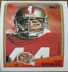 Tom Rathman #41 Football Cards 1988 Topps Prices