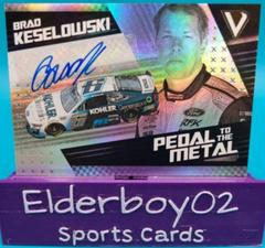 Brad Keselowski [Autograph] #6 Racing Cards 2022 Panini Chronicles Nascar Pedal to the Metal Prices