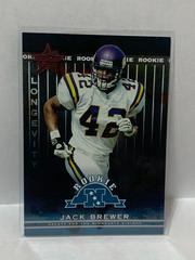 Jack Brewer [Longevity] #143 Football Cards 2002 Leaf Rookies & Stars Prices