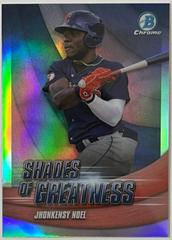 Jhonkensy Noel #SG-22 Baseball Cards 2022 Bowman Chrome Shades of Greatness Prices