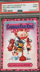 Second Hand ROSE [Pink] #22a 2011 Garbage Pail Kids Prices