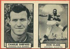 Don Clark, Charlie Shepard Football Cards 1962 Topps CFL Prices