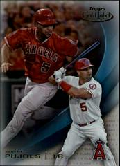 Albert Pujols [Class 1 Blue] #13 Baseball Cards 2016 Topps Gold Label Prices