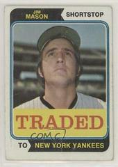 Jim Mason Baseball Cards 1974 Topps Traded Prices