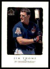Jim Thome #80 Baseball Cards 1998 SP Authentic Prices