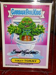 Toilet TOMMY [Autograph] #160a 2013 Garbage Pail Kids Prices