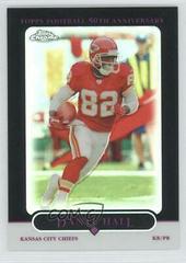 Dante Hall [Black Refractor] #9 Football Cards 2005 Topps Chrome Prices