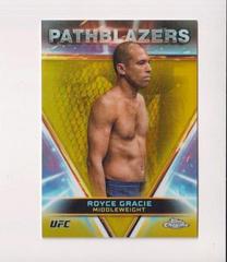 Royce Gracie [Gold Refractor] #PTH-9 Ufc Cards 2024 Topps Chrome UFC Pathblazer Prices