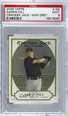 Aaron Hill [Mini Grey] #185 Baseball Cards 2005 Topps Cracker Jack Prices