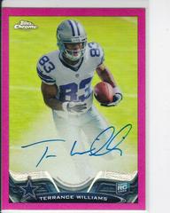 Terrance Williams [Autograph Pink Refractor] #101 Football Cards 2013 Topps Chrome Prices