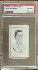 Ed Delahanty Baseball Cards 1950 Callahan Hall of Fame Prices