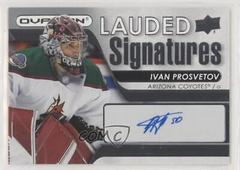 Ivan Prosvetov Hockey Cards 2021 Upper Deck Ovation Lauded Signatures Prices