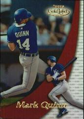 Mark Quinn [Class 1] #3 Baseball Cards 2000 Topps Gold Label Prices